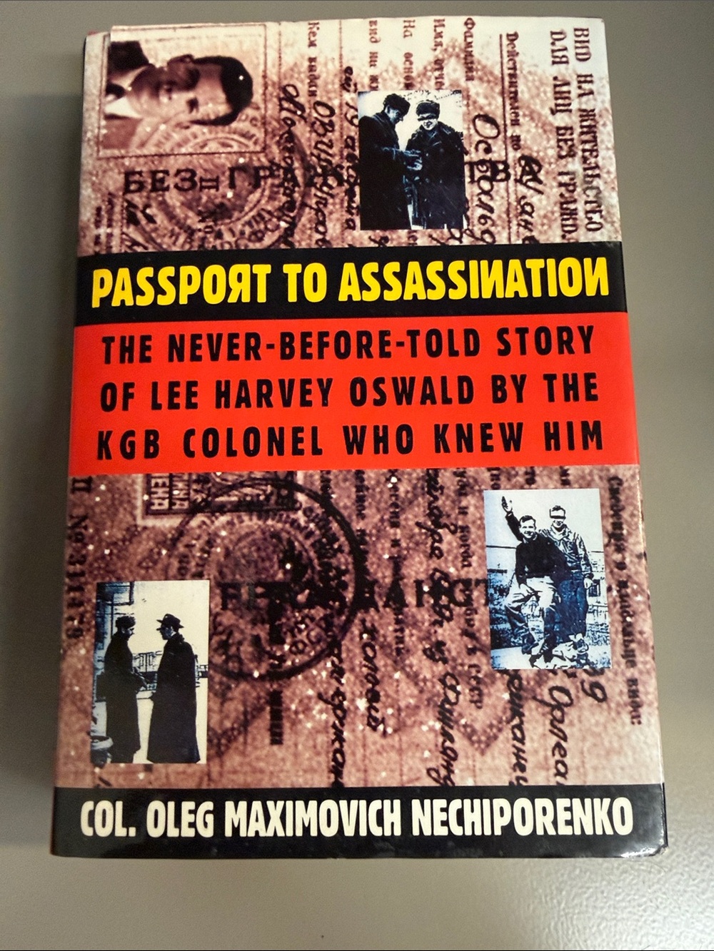 Passport to Assassination Hardcover Book on JFK and Lee Harvey Oswald